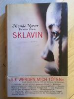 Nazer, Mende; Lewis, Damien: Sklavin Nazer, Mende; Lewis, Damien: Sklavin