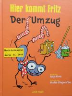Katja Alves: Hier kommt Fritz - Der Umzu