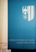 OBERÖSTERREICHISCHE HEIMATBLÄTTER 21. Jahrgang Heft 1/2 Jänner - Juni 1967