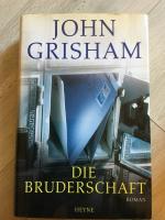John Grisham: Die Bruderschaft
