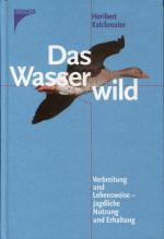 Heribert Kalchreuter: Das Wasserwild