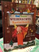 Das bunte Weihnachts-Bastelbuch.