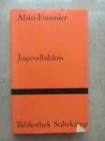 Alain-Fournier: Jugendbildnis - Briefe