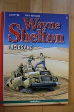 Wayne Shelton, Band 8, Treibsand