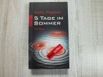 Kate Pepper: 5 Tage im Sommer Kate Pepper: 5 Tage im Sommer