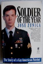 Soldier of the Year The Story of a Gay American Patriot (First printing June 1995)