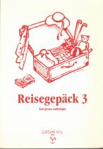 Schulze, Wolfgang G: Reisegepäck 3