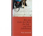 René Freund: Bis ans Ende der Welt. Zu F