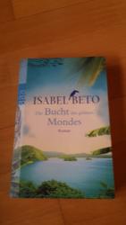 Isabel Beto: Die Bucht des grünen Mondes