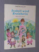 Isabell wird Erzieherin