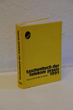 Taschenbuch der telekom-Praxis 1991