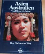 Das Bild unserer Welt / Asien, Australie