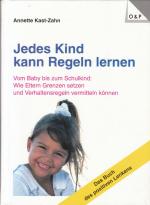 Annette Kast-Zahn: Jedes Kind kann Regel