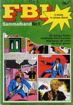G-man Bruce Cabot: FBI - Sammelband 1 - 