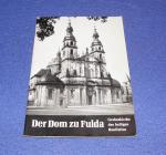 Der Dom zu Fulda - Grabeskirche des heiligen Bonifatius