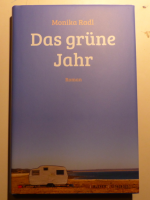 Monika Radl: Das grüne Jahr