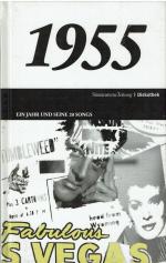 SZ Diskothek: 1955 - Ein Jahr und seine 20 Songs
