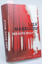 Liza Marklund: Der Rote Wolf Liza Marklund: Der Rote Wolf