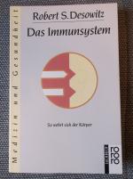 Das Immunsystem - So wehrt sich der Körper