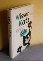 Wissen für die Katz - Skurriles, Amüsant