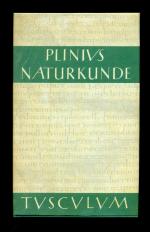 Naturkunde (in Lateinisch - deutsch) Buch XXXV/Farben * Malerei * Plastik