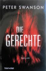 Swanson, Peter; Kinzel, Fred: Die Gerech Swanson, Peter; Kinzel, Fred: Die Gerech