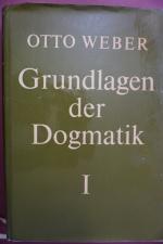 Grundlagen der Dogmatik - 2 Bände