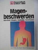Hans Bosseckert: Magenbeschwerden