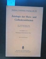 Ätiologie der Herz- und Gefässkrankheiten.