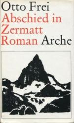 Abschied in Zermatt., Roman.