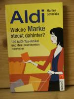 Martina Schneider: "Aldi - Welche Marke Martina Schneider: "Aldi - Welche Marke
