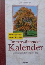 Immerwährender Kalender mit Sinnsprüchen für jeden Tag