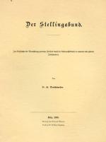 Der Stellingabund- Zur Geschichte der Vernichtung gemeiner Freiheit durch die Lehensaristokratie im neunten und zehnten Jahrhundert, Reprint von 1868