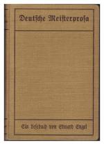 Deutsche Meisterprosa - Ein Lesebuch von Eduard Engel mit einem Bildnis Lessings und acht handschriftlichen Lesestücken