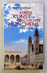 Kleine Kunstgeschichte Münchens