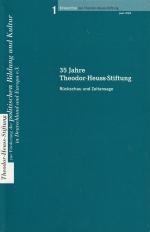 35 Jahre Theodor-Heuss-Stiftung: Rücksch