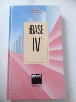 dBase IV. Programmierleitfaden. Hardcover