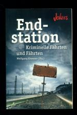 Kemmer, Wolfgang (Hg.): Endstation / Kri Kemmer, Wolfgang (Hg.): Endstation / Kri