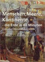 Viola König: Menschen, Meere, Kontinente