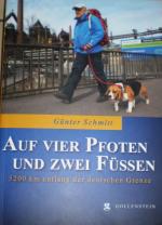 Auf vier Pfoten und zwei Füßen - 5200 Kilometer entlang der deutschen Grenze