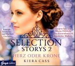 Selection Storys 02 // Herz oder Krone // 3 CDs gelesen von Marta Dittrich, Lisa Karrenbauer und Friederike Wolters