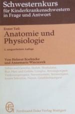 Schwesternkurs für Kinderkrankenschwestern in Frage und Antwort - 1. Teil: Anatomie und Physiologie