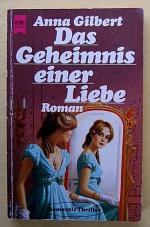 DAS GEHEIMNIS EINER LIEBE, Romantic Thriller