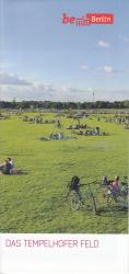 Grün Berlin: Das Tempelhofer Feld Columb