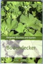 Ratgeber Blumen und Garten. Bodendecker