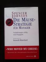 Spencer Johnson: Die Mäusestrategie für 
