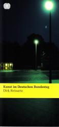 Kunst im Deutschen Bundestag Dirk Reinar