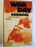 War Day / Kriegstag und die Reise danach