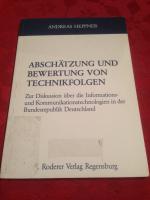 Abschätzung und Bewertung von Technikfolgen