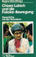 Chiara Lubich und die Fokolar-Bewegung